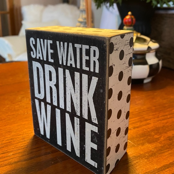 PRIMITIVES BY KATHY ~ WOOD BOX ART ~ "SAVE WATER DRINK WINE" ~ 4" x 5" - Picture 2 of 3